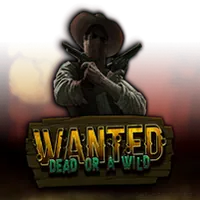 Wanted Dead or a Wild